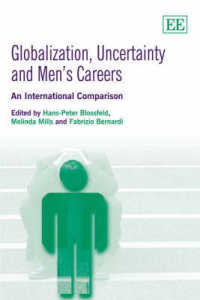 グローバル化、不確実性と男性のキャリア：国際比較<br>Globalization, Uncertainty and Men's Careers : An International Comparison