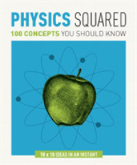Physics Squared : 100 concepts you should know -- Paperback / softback