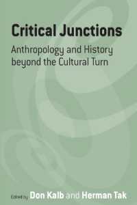 人類学と歴史学の批判的接合：文化的転回を超えて<br>Critical Junctions : Anthropology and History beyond the Cultural Turn