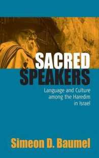 Sacred Speakers : Language and Culture among the ultra-Orthodox in Israel