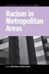 Racism in Metropolitan Areas (Culture and Politics/politics and Culture)