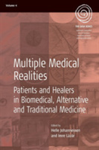 Multiple Medical Realities : Patients and Healers in Biomedical, Alternative and Traditional Medicine (Easa Series)