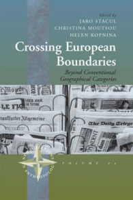 Crossing European Boundaries : Beyond Conventional Geographical Categories (New Directions in Anthropology)