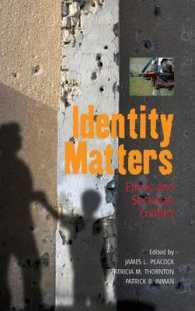 Identity Matters : Ethnic and Sectarian Conflict （Library Binding）