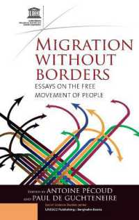 国境なき移民：人々の自由移動<br>Migration without Borders : Essays on the Free Movement of People （Library Binding）