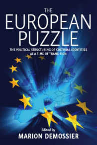 ヨーロッパのパズル：過渡期における文化的アイデンティティの政治的構築<br>The European Puzzle : The Political Structuring of Cultural Identities at a Time of Transition