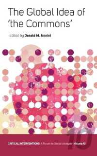 The Global Idea of 'The Commons' (Critical Interventions: A Forum for Social Analysis)