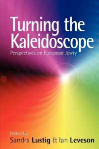 Turning the Kaleidoscope : Perspectives on European Jewry