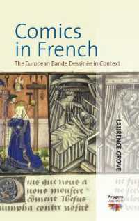 Comics in French : The European Bande Dessinée in Context (Polygons: Cultural Diversities and Intersections) （Library Binding）