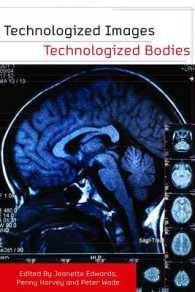 Technologized Images, Technologized Bodies