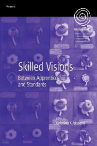 Skilled Visions : Between Apprenticeship and Standards (Easa Series)