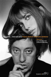 Je T'Aime... Moi Non Plus : Franco-British Cinematic Relations