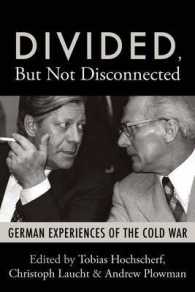 Divided, but Not Disconnected : German Experiences of the Cold War （Library Binding）