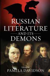 Russian Literature and Its Demons (Slavic Literature, Culture & Society)