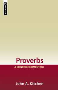 Proverbs: a Mentor Commentary (Mentor Commentary)