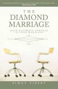 The Diamond Marriage : Have Ultimate purpose in your marriage