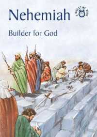 Nehemiah Builder for God : The Story of Nehemiah Accurately Retold from the Bible (From the Book of Hehemiah) (Bibletime) （Reprint）
