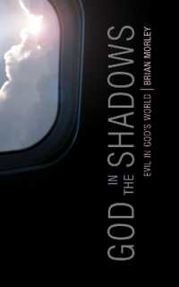 God in the Shadows : Evil in God's World
