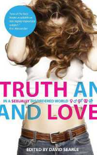 Truth and Love : In a Sexually Disordered World （Revised）