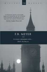 F.B. Meyer : If I had a Hundred Lives... (History Maker)