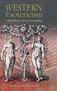 Western Esotericism : A Brief History of Secret Knowledge (British Museum Research Publication)