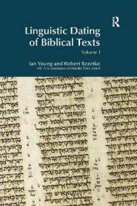聖書テクスト言語年代考証入門<br>Linguistic Dating of Biblical Texts : An Introduction to Approaches and Problems (Bibleworld)
