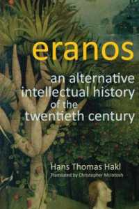エラノス会議：もう一つの２０世紀思想史<br>Eranos : An Alternative Intellectual History of the Twentieth Century