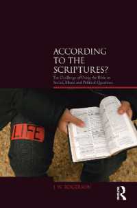 According to the Scriptures? : The Challenge of Using the Bible in Social, Moral, and Political Questions (Biblical Challenges in the Contemporary World)