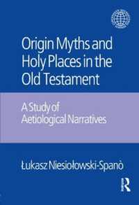The Origin Myths and Holy Places in the Old Testament : A Study of Aetiological Narratives (Copenhagen International Seminar)