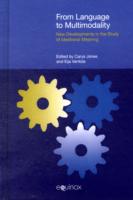 言語からマルチモダリティへ<br>From Language to Multimodality : New Developments in the Study of Ideational Meaning (Functional Linguistics)
