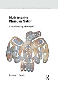 Myth and the Christian Nation : A Social Theory of Religion (Religion in Culture)
