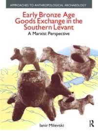 Early Bronze Age Goods Exchange in the Southern Levant : A Marxist Perspective