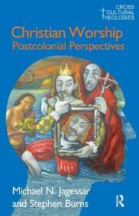 Christian Worship : Postcolonial Perspectives