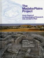 The Madaba Plains Project : Forty Years of Archaeological Research into Jordan's Past