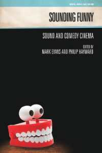 Sounding Funny : Sound and Comedy Cinema (Genre, Music & Sound)