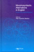 英語における形態統語論的退化：機能・認知言語学の視座<br>Morphosyntactic Alternations in English : Functional and Cognitive Perspectives (Functional Linguistics)