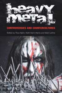 ヘビーメタル研究読本<br>Heavy Metal : Controversies and Countercultures (Studies in Popular Music)