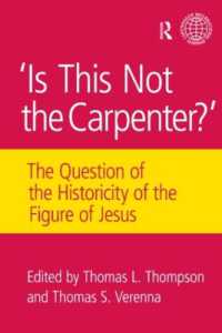 Is This Not the Carpenter? : The Question of the Historicity of the Figure of Jesus (Copenhagen International Seminar)