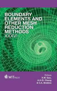 Boundary Elements and Other Mesh Reduction Methods XXXVI (Wit Transactions on Modelling and Simulation)