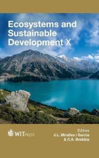 Ecosystems and Sustainable Development X (Wit Transactions on Ecology and the Environment)
