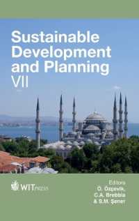 Sustainable Development and Planning VII (Wit Transactions on Ecology and the Environment)