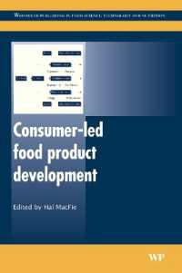 消費者主導の食品開発<br>Consumer-Led Food Product Development (Woodhead Publishing Series in Food Science, Technology and Nutrition)