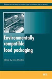 Environmentally Compatible Food Packaging (Woodhead Publishing in Food Science, Technology and Nutrition)
