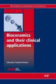 Bioceramics and Their Clinical Applications (Woodhead Publishing Series in Biomaterials)