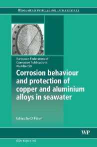 Corrosion Behaviour and Protection of Copper and Aluminium Alloys in Seawater (European Federation of Corrosion (Efc) Series)