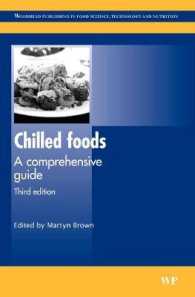 冷凍食品：総合ガイド（第３版）<br>Chilled Foods : A Comprehensive Guide (Woodhead Publishing in Food Science, Technology and Nutrition) （3TH）