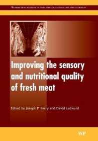 Improving the Sensory and Nutritional Quality of Fresh Meat (Woodhead Publishing Series in Food Science, Technology and Nutrition)