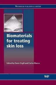 Biomaterials for Treating Skin Loss (Woodhead Publishing Series in Biomaterials)