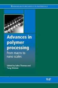 Advances in Polymer Processing : From Macro- to Nano- Scales (Woodhead Publishing in Materials)