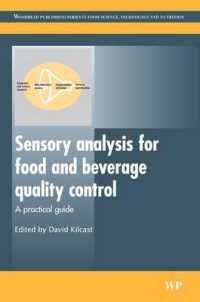 Sensory Analysis for Food and Beverage Quality Control : A Practical Guide (Woodhead Publishing Series in Food Science, Technology and Nutrition)